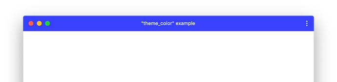 An example of a PWA window with custom theme_color.
